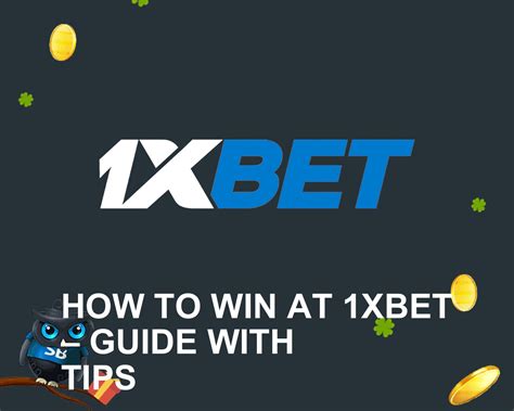 How to Win at 1xbet » 1xbet Tips and Tricks for Earning Money .